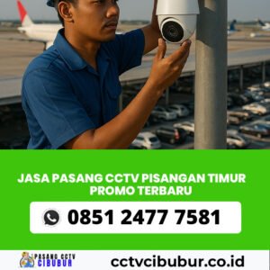 JASA PASANG CCTV Pisangan timur